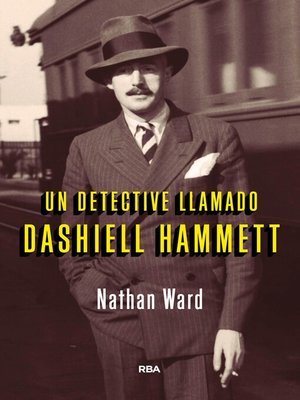 cover image of Un detective llamado Dashiell Hammet